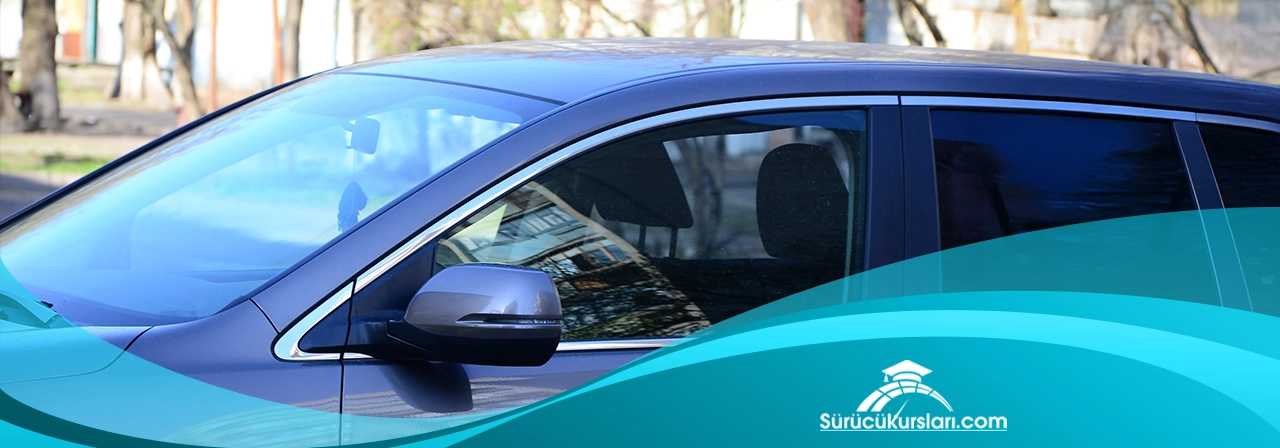 Cam Filmi Yasak mı? 2026 Muayene Kriterleri ve Ceza Oranları