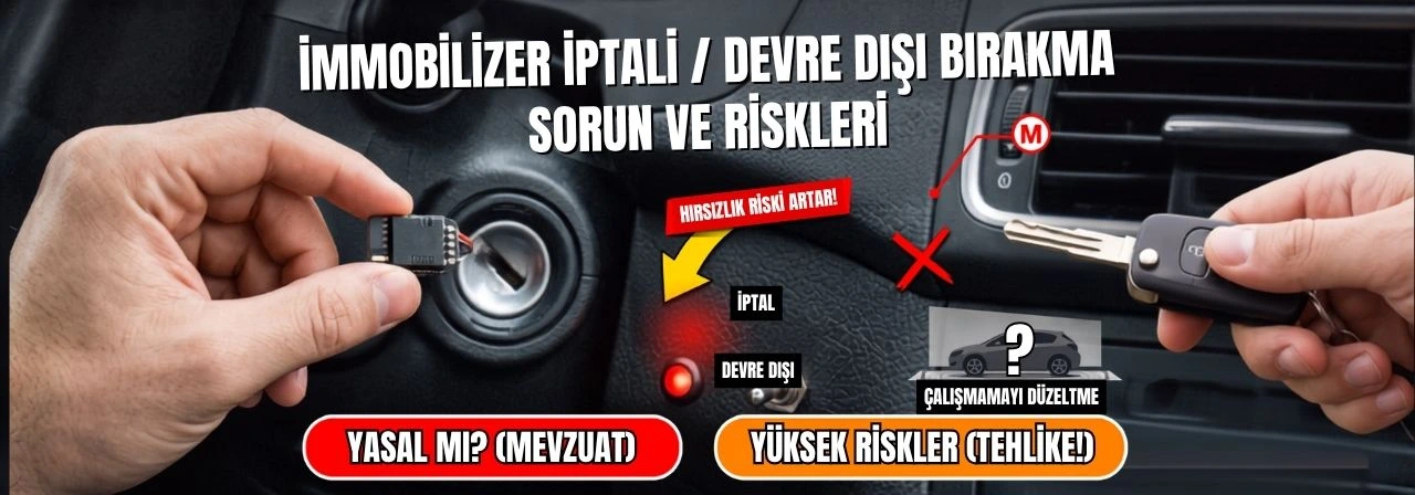 İmmobilizer Nasıl İptal Edilir? Nasıl Devre Dışı Bırakılır?