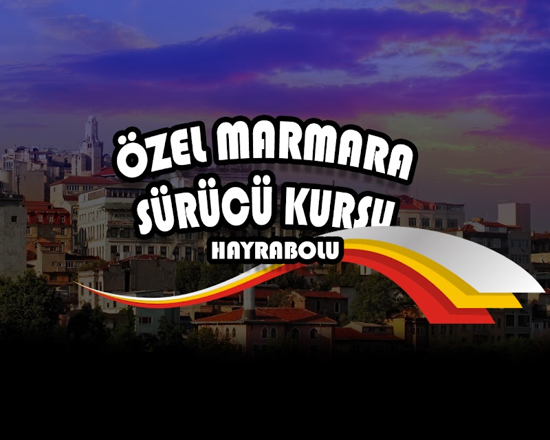 Hayrabolu Marmara Sürücü Kursu