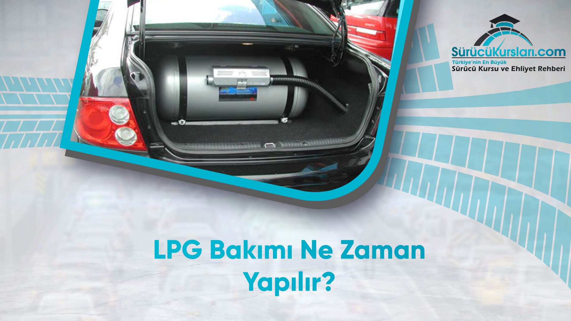 LPG Bakımı Ne Zaman Yapılır