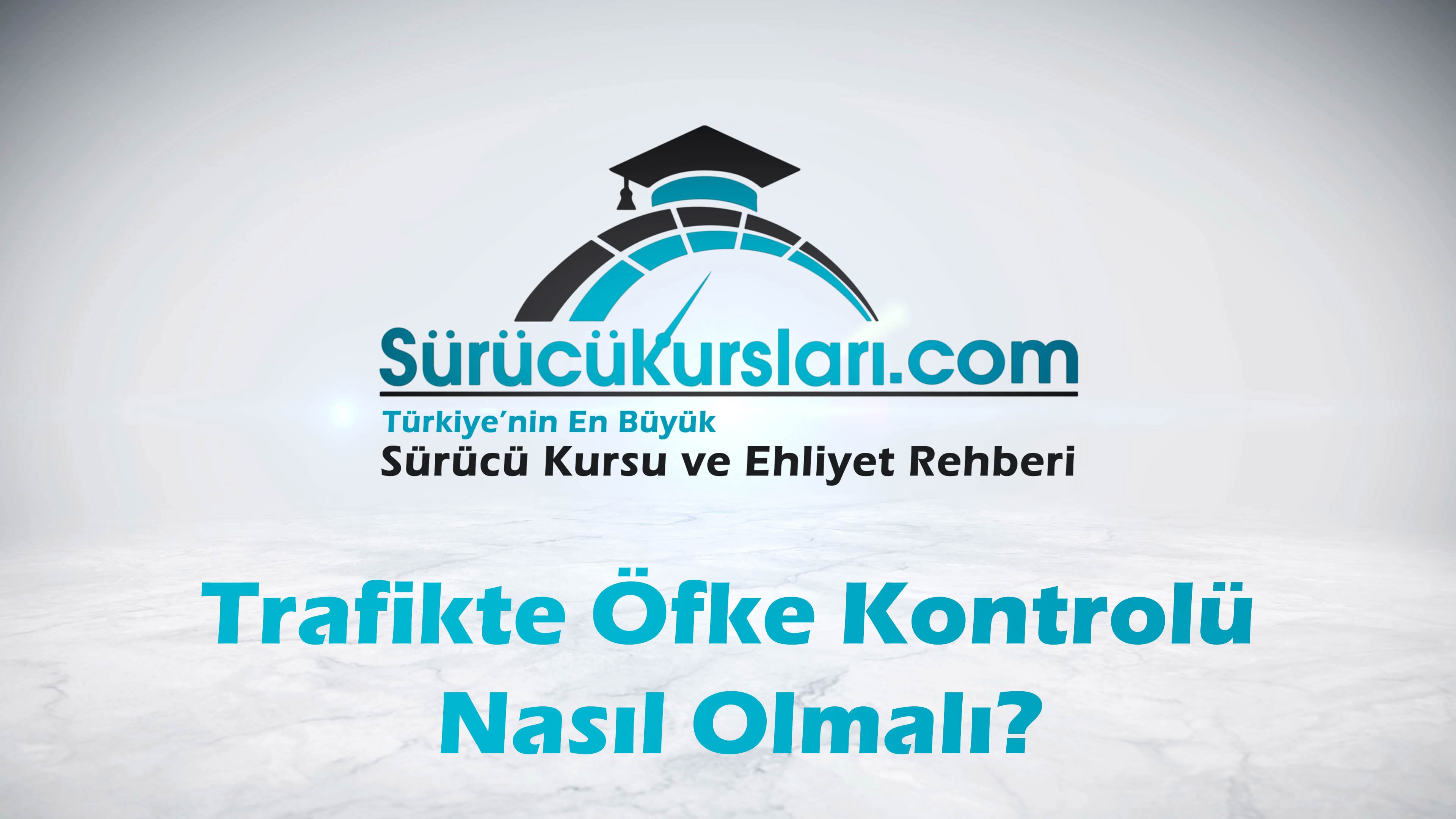 Trafikte Öfke Kontrolü Nasıl Olmalı