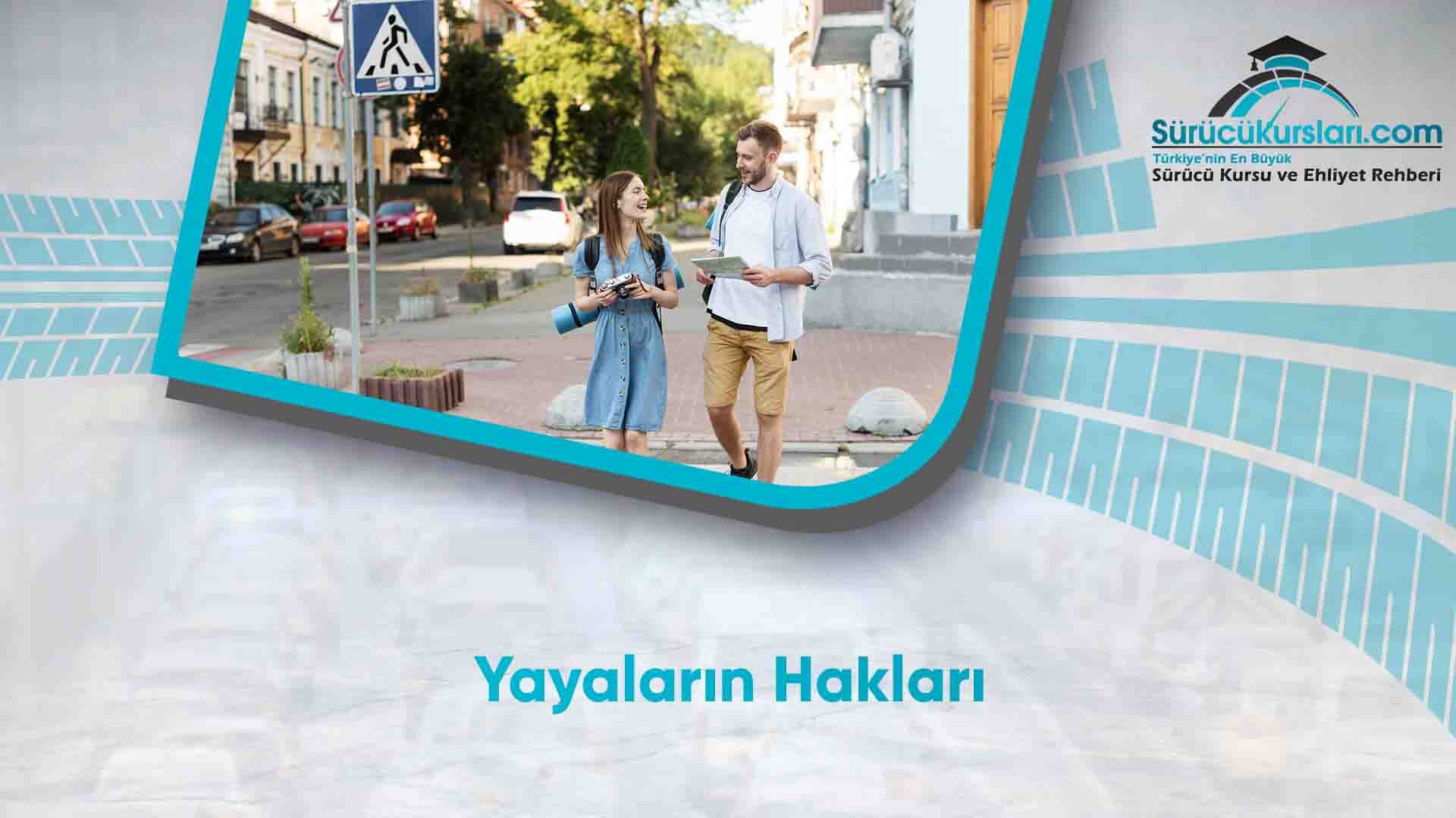 Yayaların Hakları