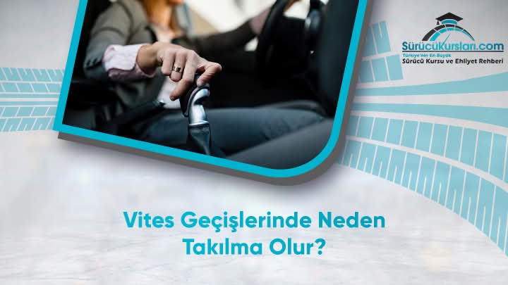 Vites Geçişlerinde Neden Takılma Olur