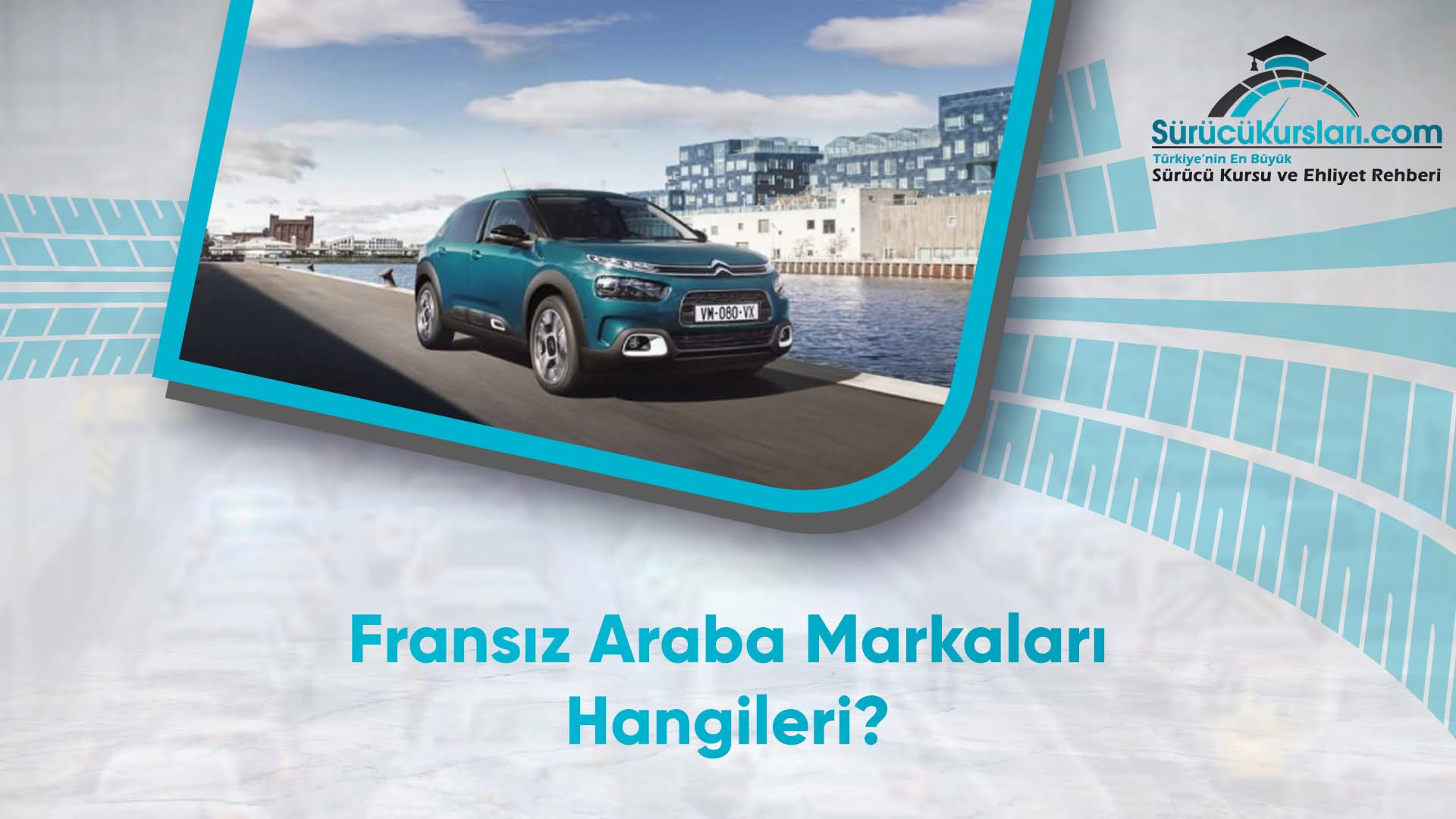 Fransız Araba Markaları Hangileri