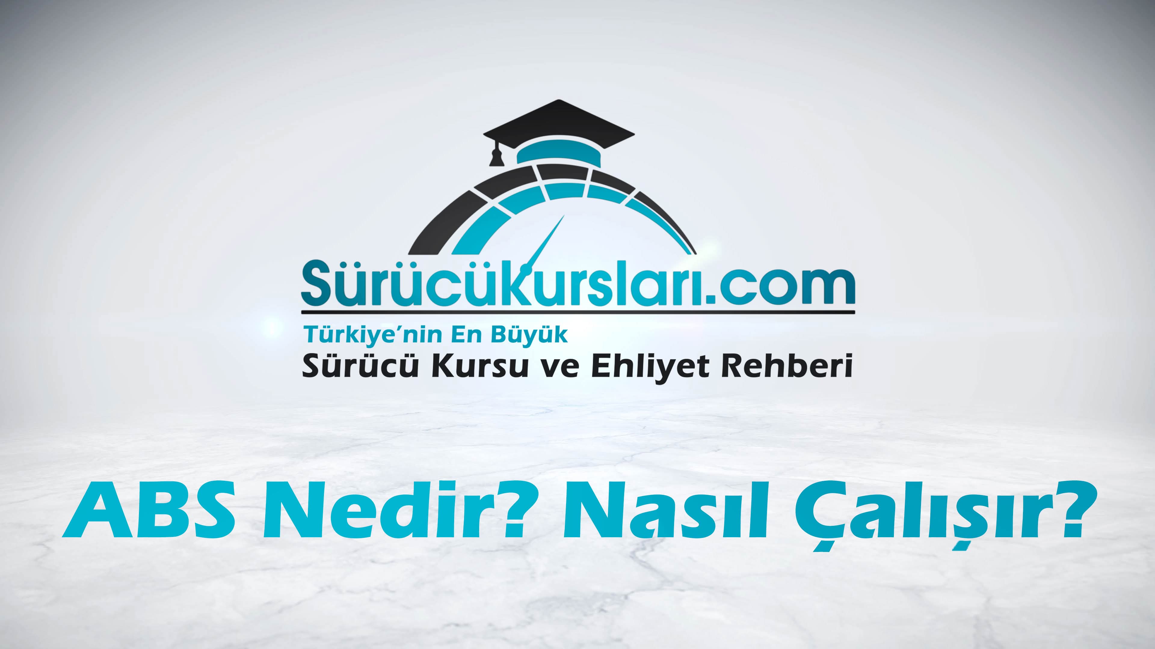 ABS Nedir - Nasıl Çalışır