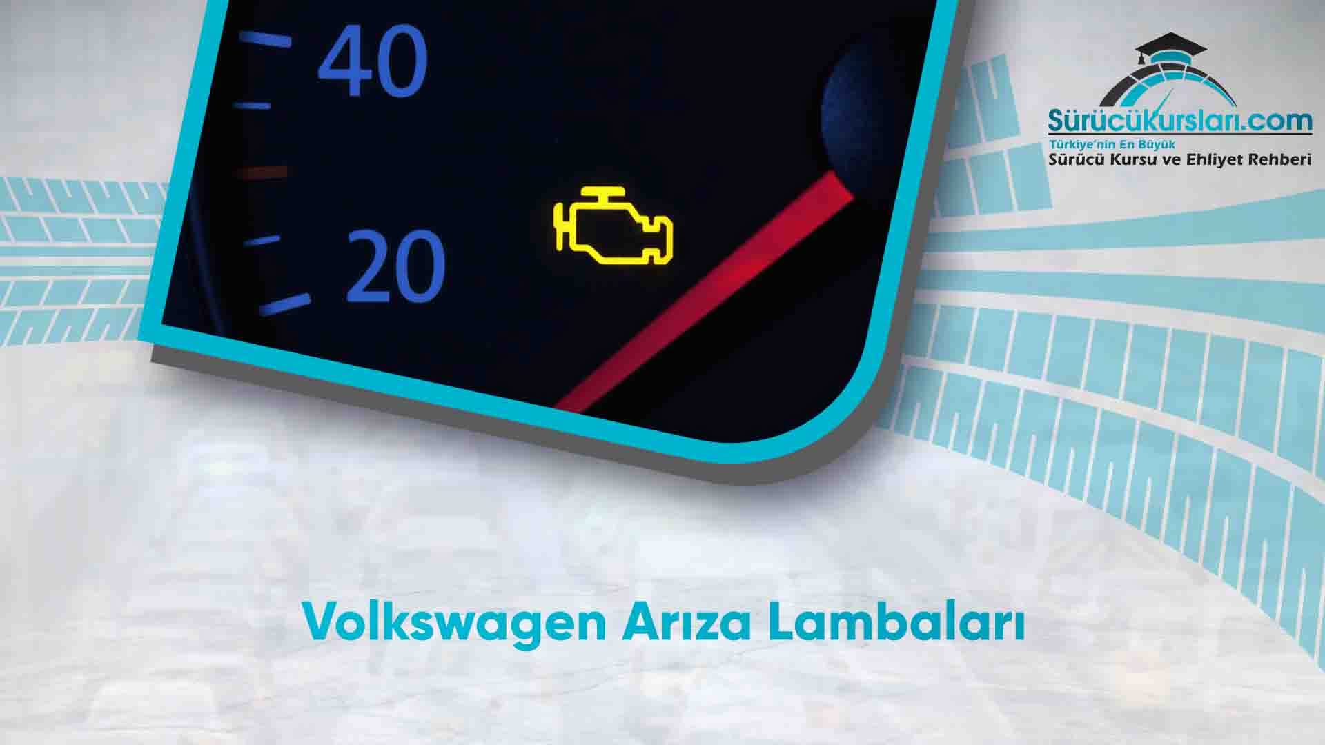 Volkswagen Arıza Lambaları