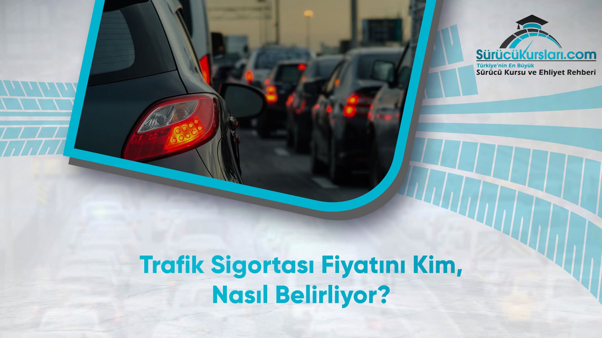 Trafik Sigortası Fiyatını Kim, Nasıl Belirliyor