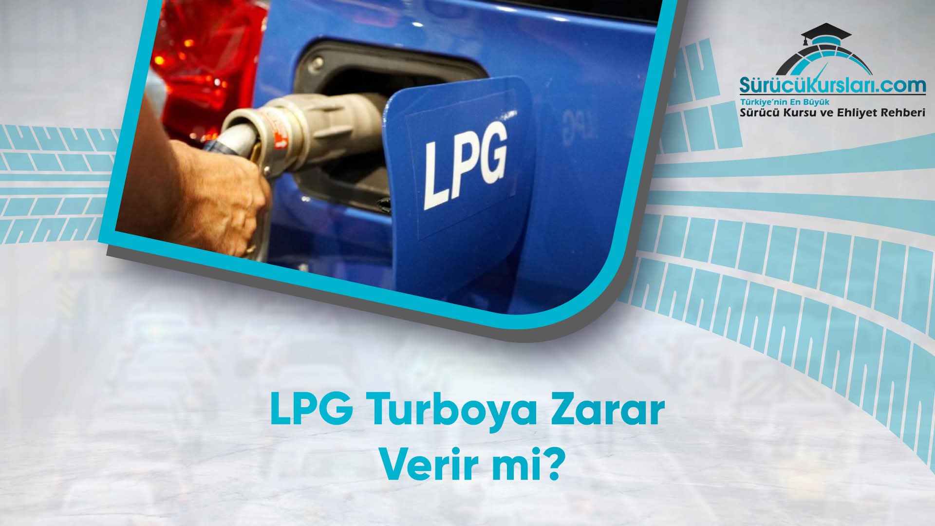 LPG Turboya Zarar Verir mi