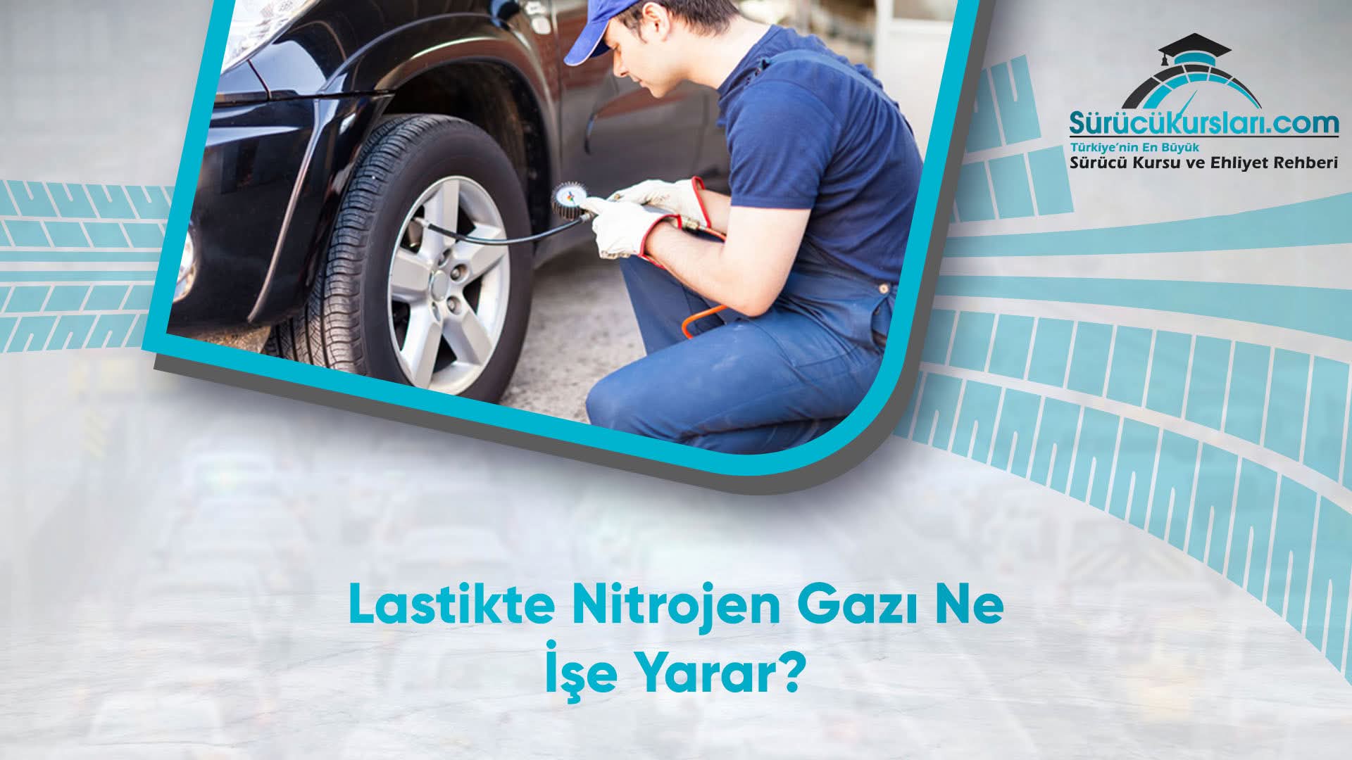 Lastikte Nitrojen Gazı Ne İşe Yarar