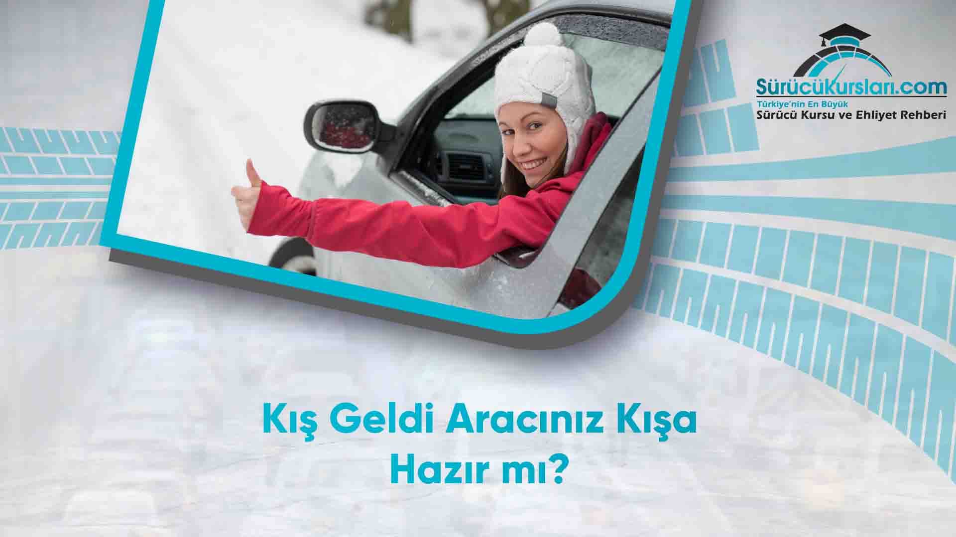 Kış Geldi Aracınız Kışa Hazır mı