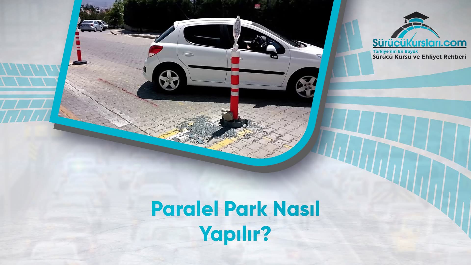 Paralel Park Nasıl Yapılır