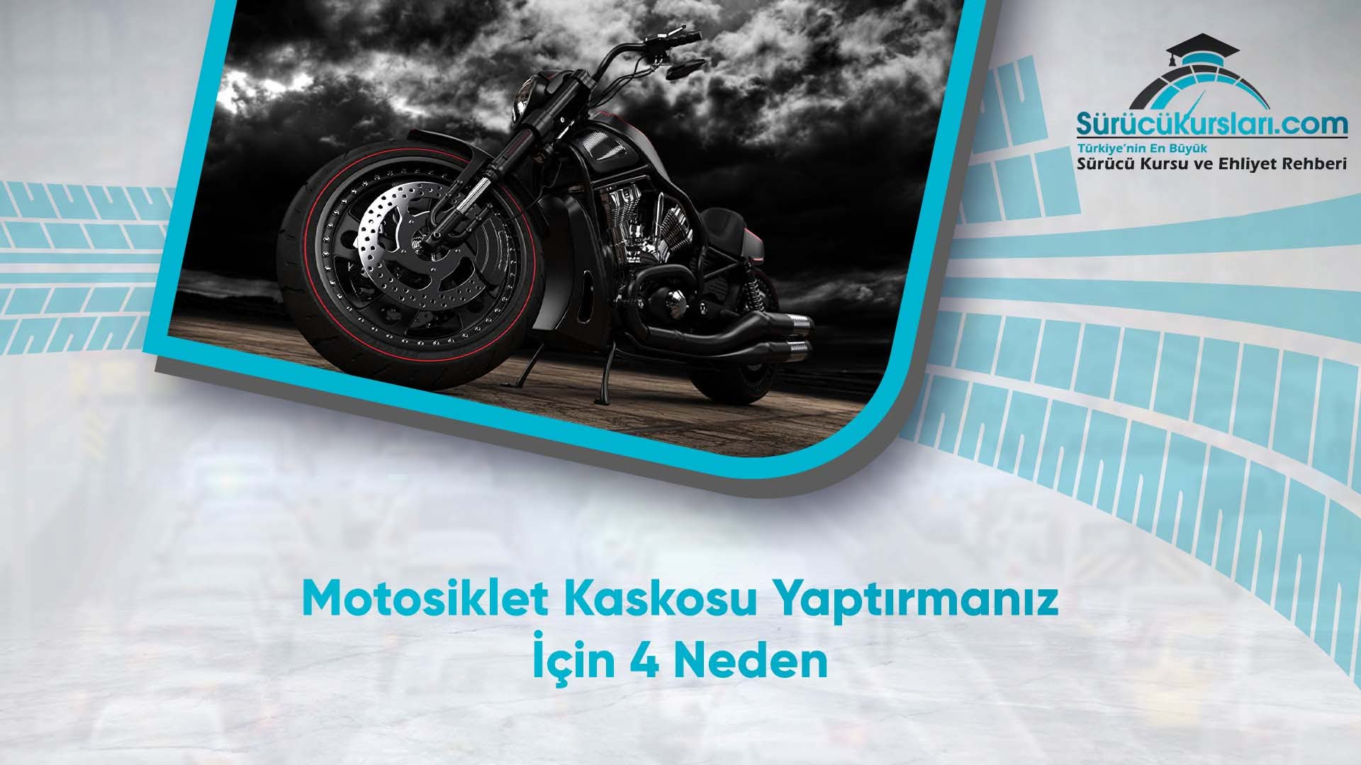 Motosiklet Kaskosu Yaptırmanız İçin 4 Neden