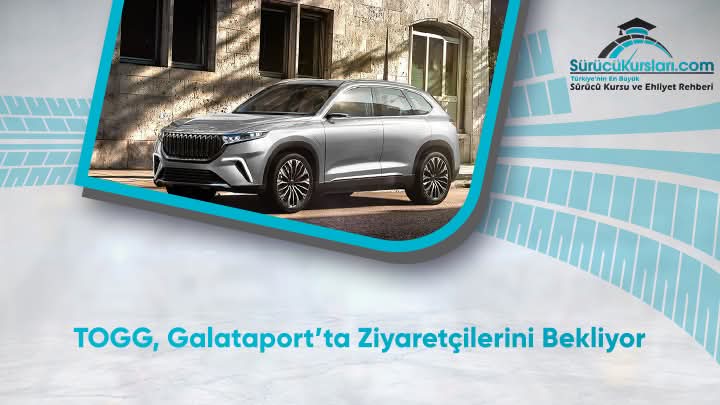TOGG, Galataport’ta Ziyaretçilerini Bekliyor