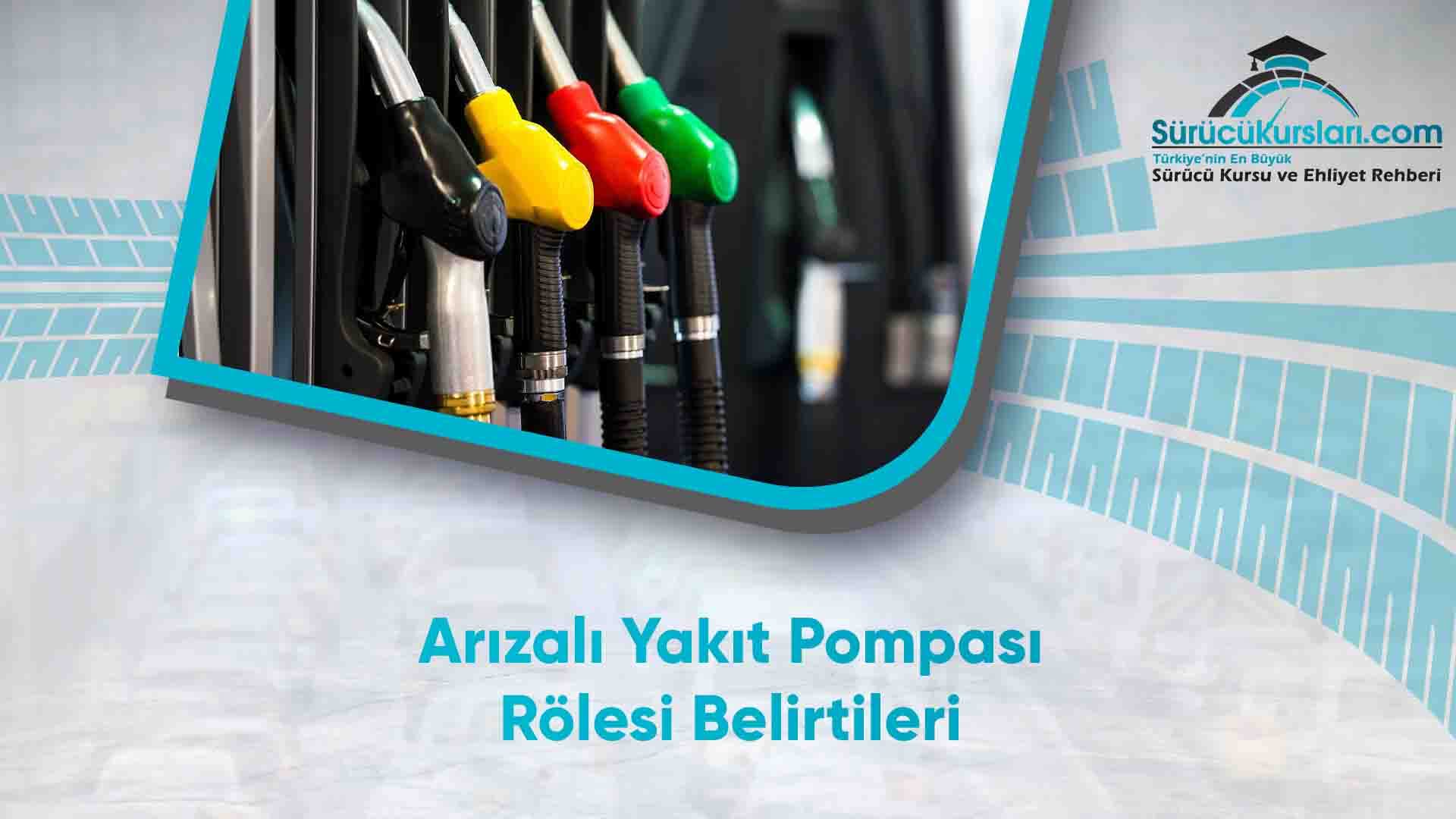 Arızalı Yakıt Pompası Rölesi Belirtileri