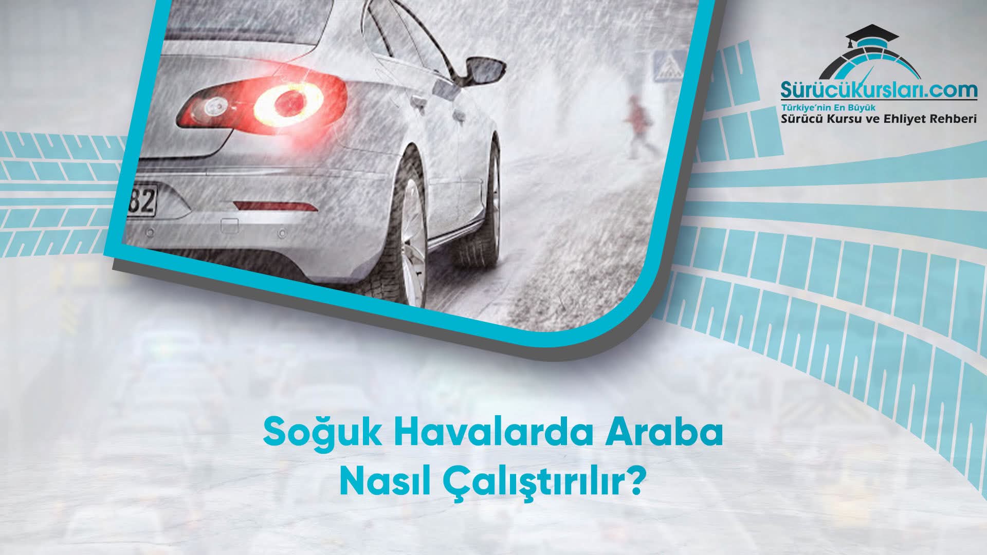 Soğuk Havalarda Araba Nasıl Çalıştırılır