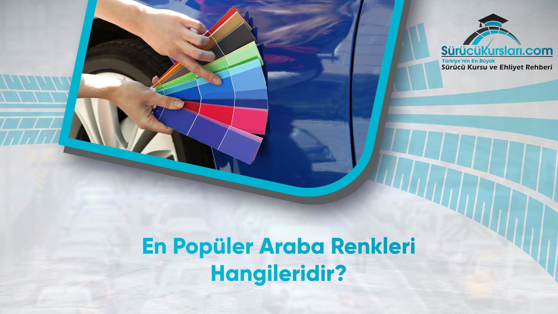 En Popüler Araba Renkleri Hangileridir