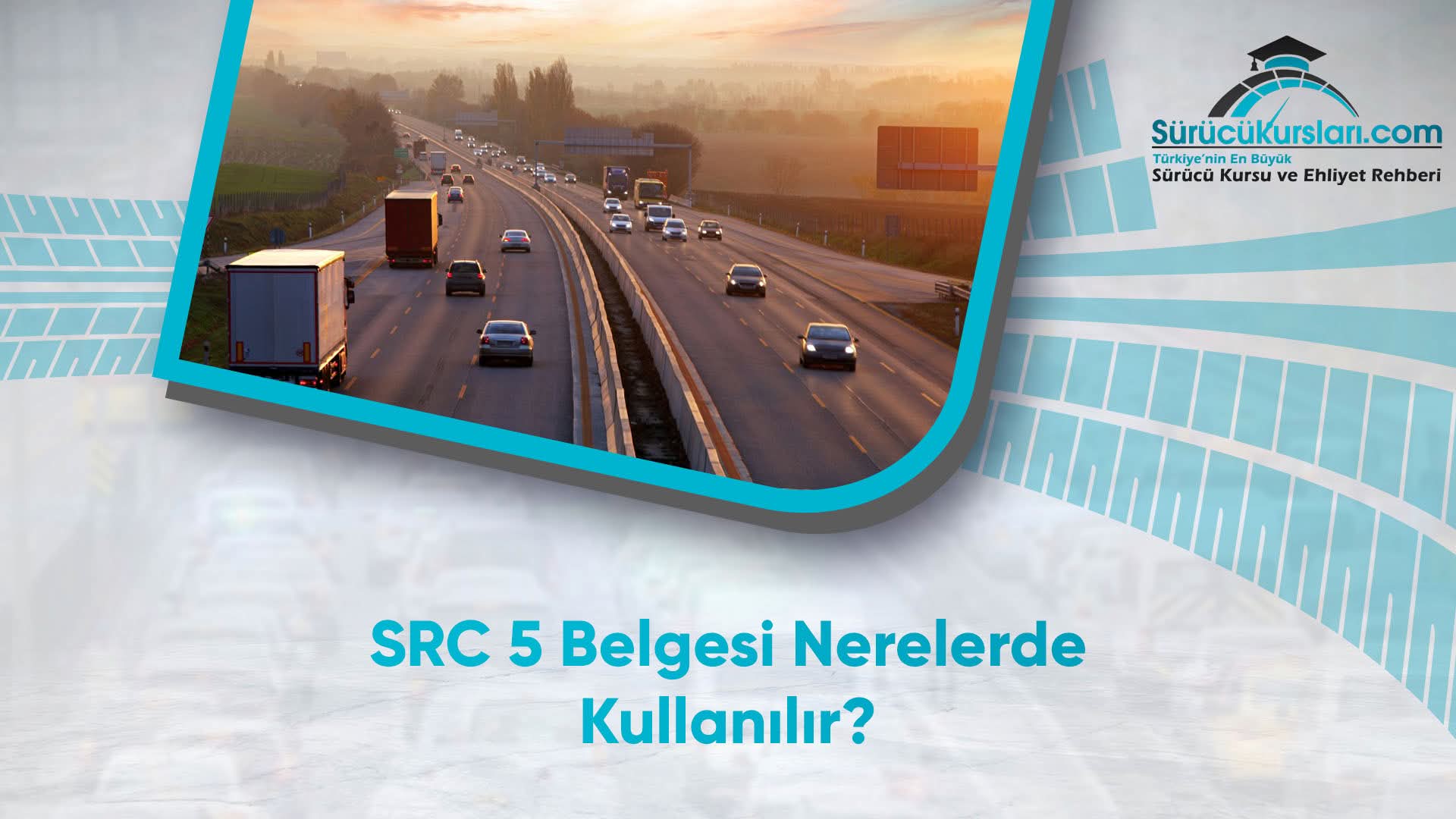 SRC 5 Belgesi Nerelerde Kullanılır