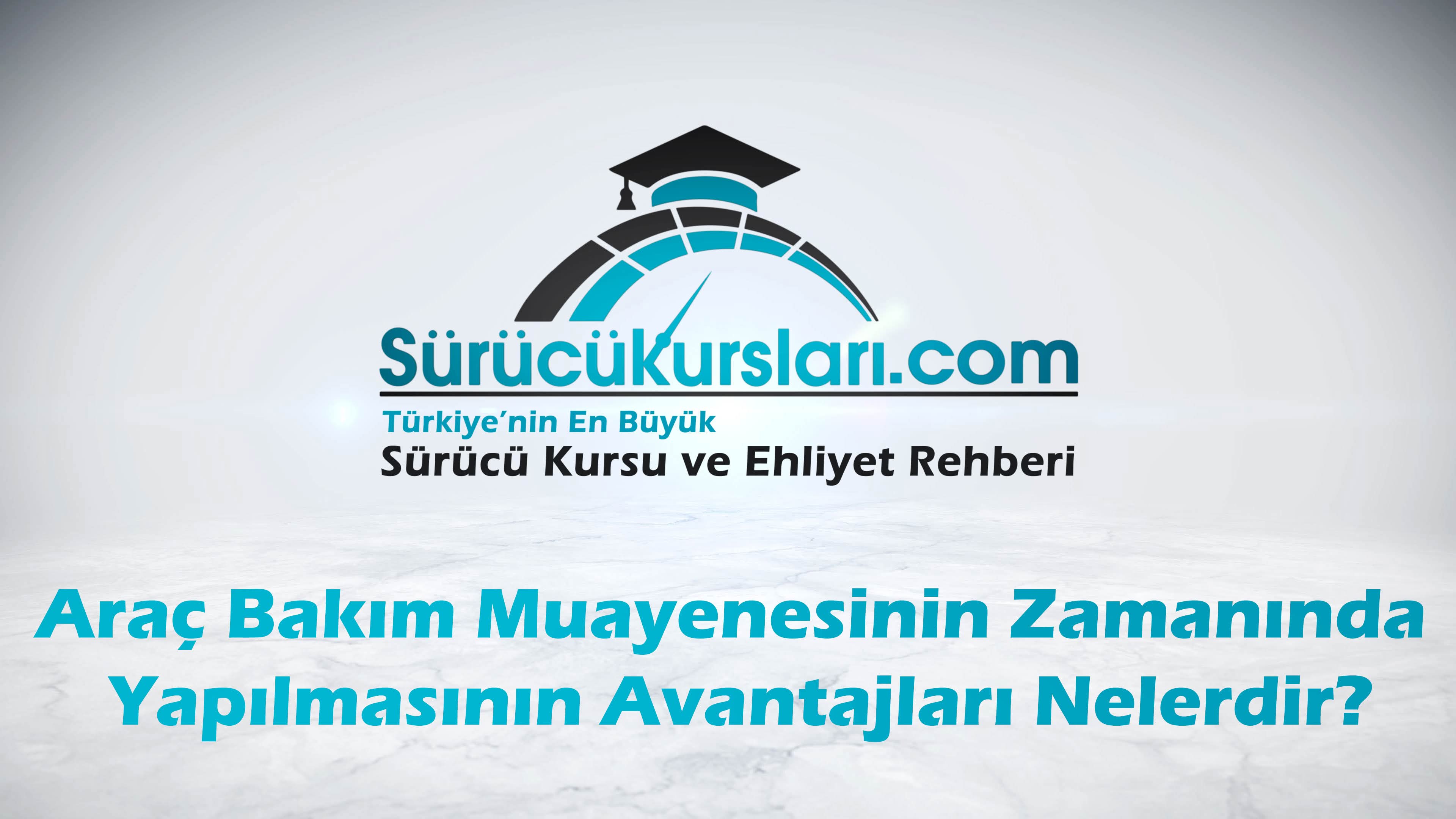 Araç Bakım Muayenesinin Zamanında Yapılmasının Avantajları Nelerdir