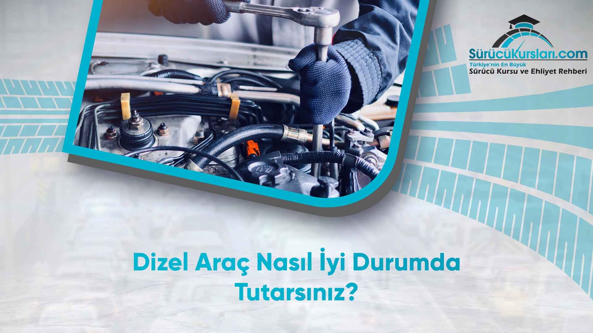 Dizel Araç Nasıl İyi Durumda Tutarsınız