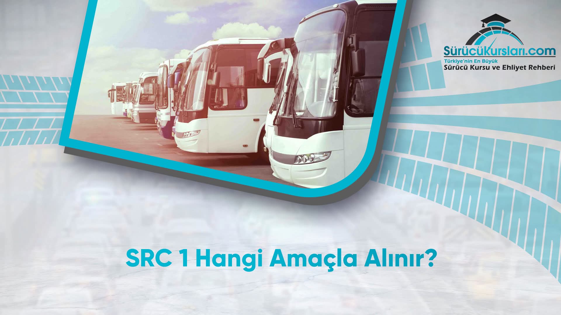SRC 1 Hangi Amaçla Alınır