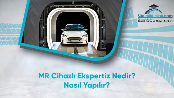 MR Cihazlı Ekspertiz Nedir? Nasıl Yapılır