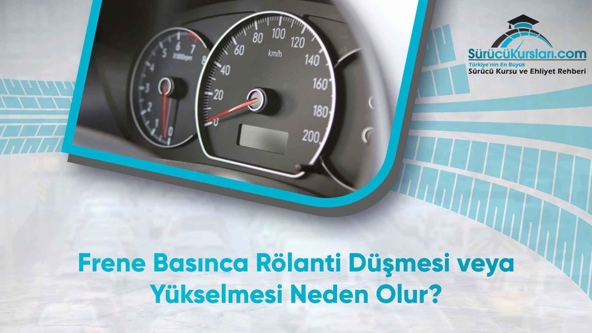Frene Basınca Rölanti Düşmesi veya Yükselmesi Neden Olur