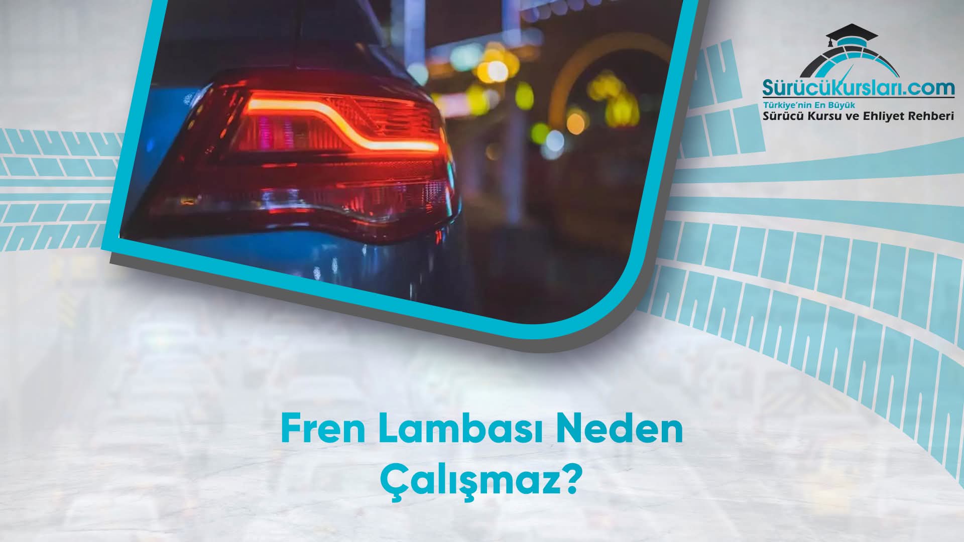 Fren Lambası Neden Çalışmaz