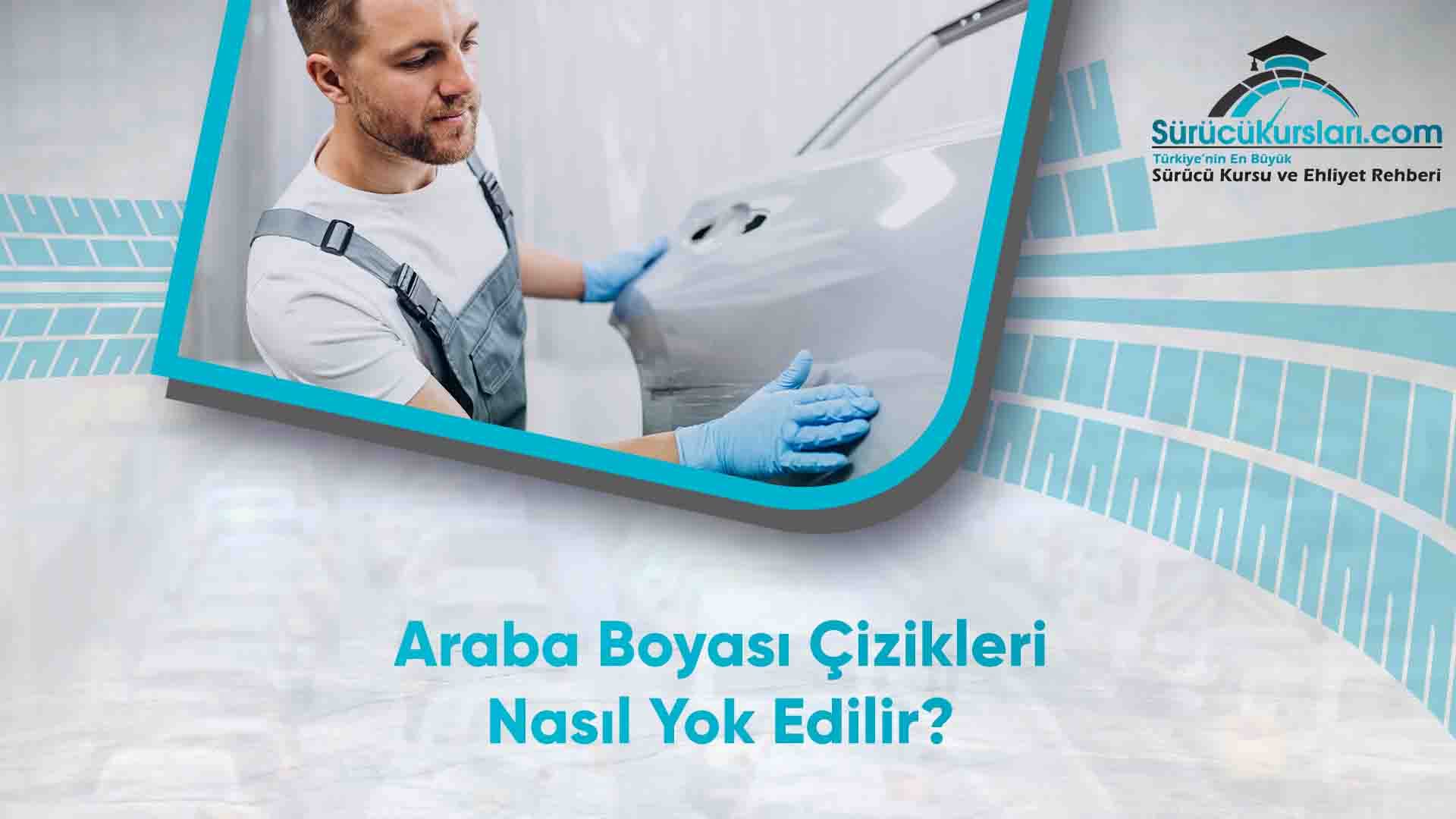 Araba Boyası Çizikleri Nasıl Yok Edilir