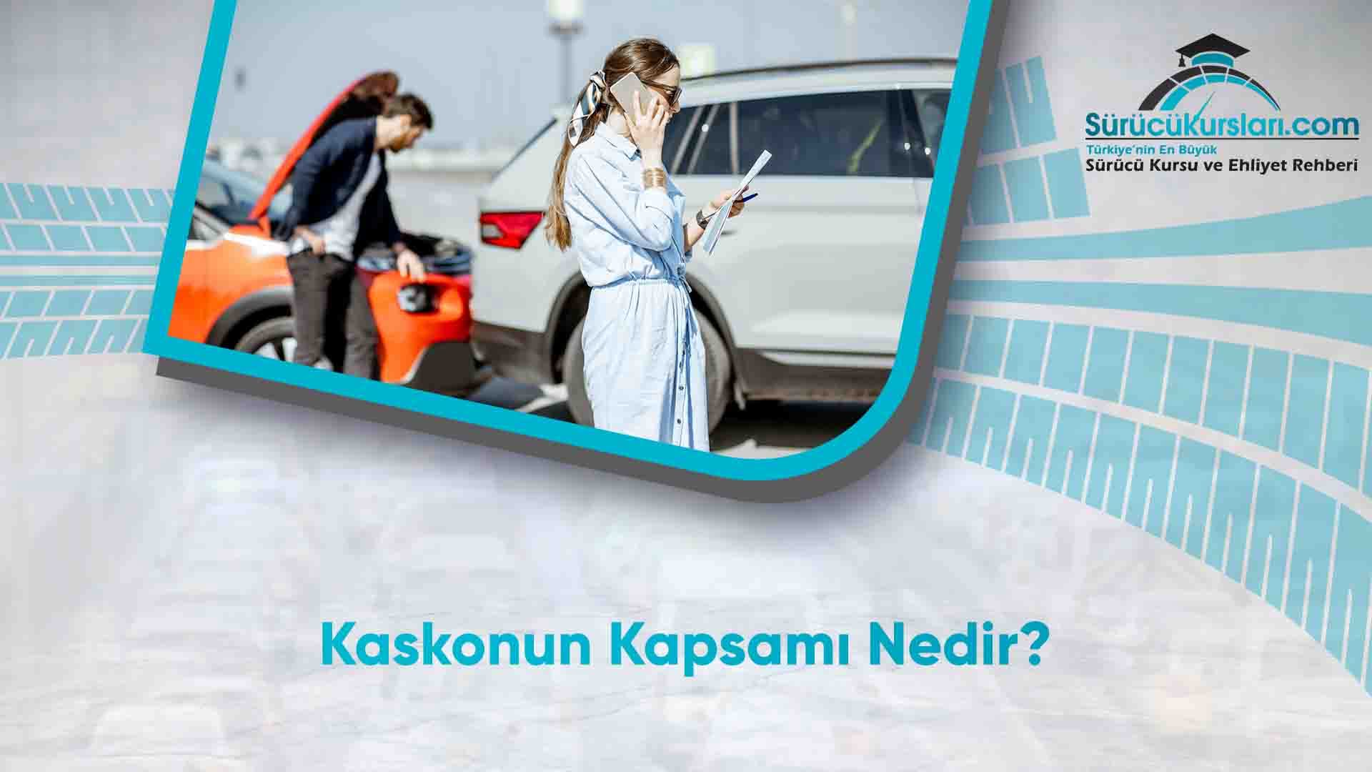 Kaskonun Kapsamı Nedir