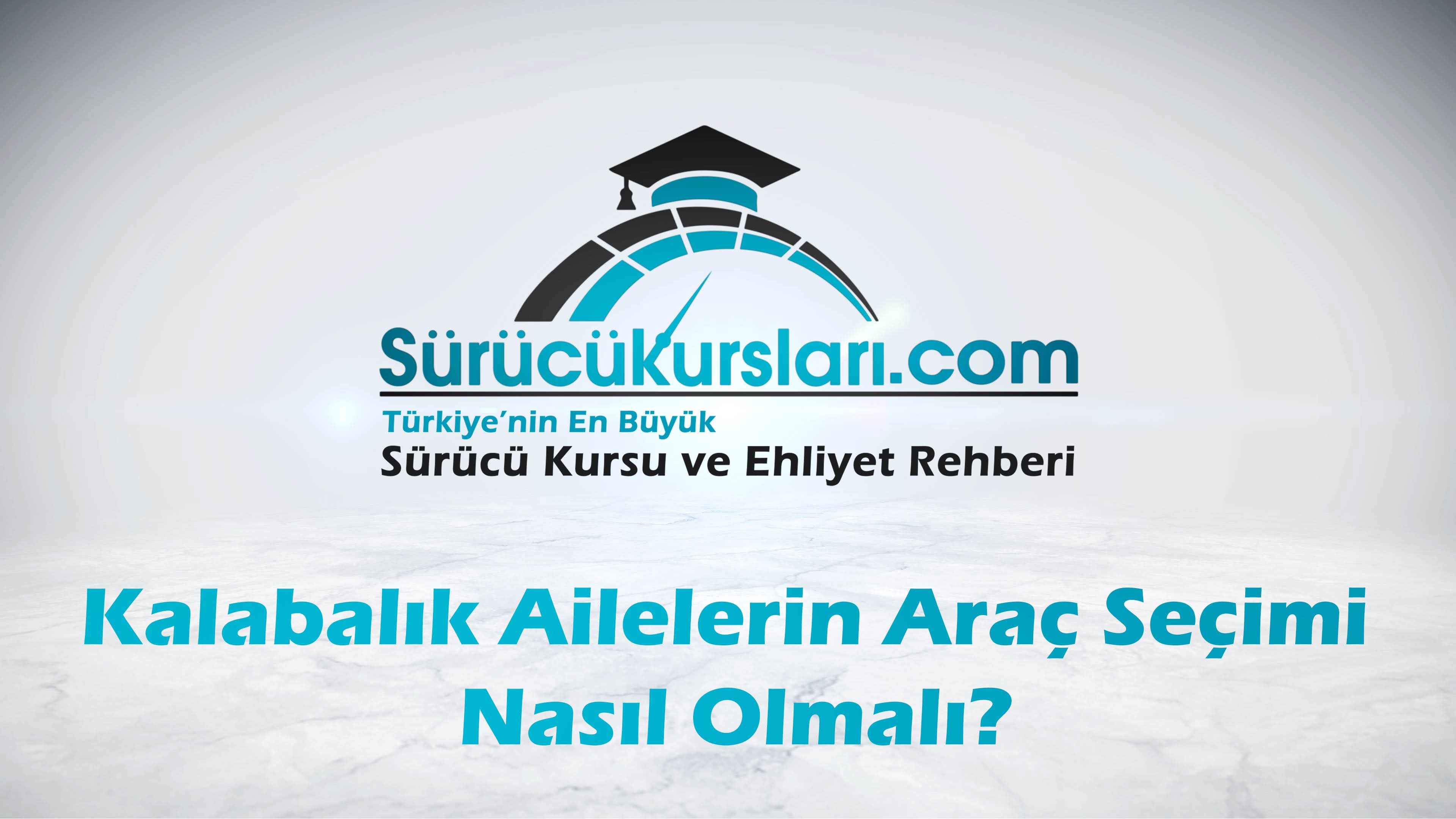 Kalabalık Ailelerin Araç Seçimi Nasıl Olmalı