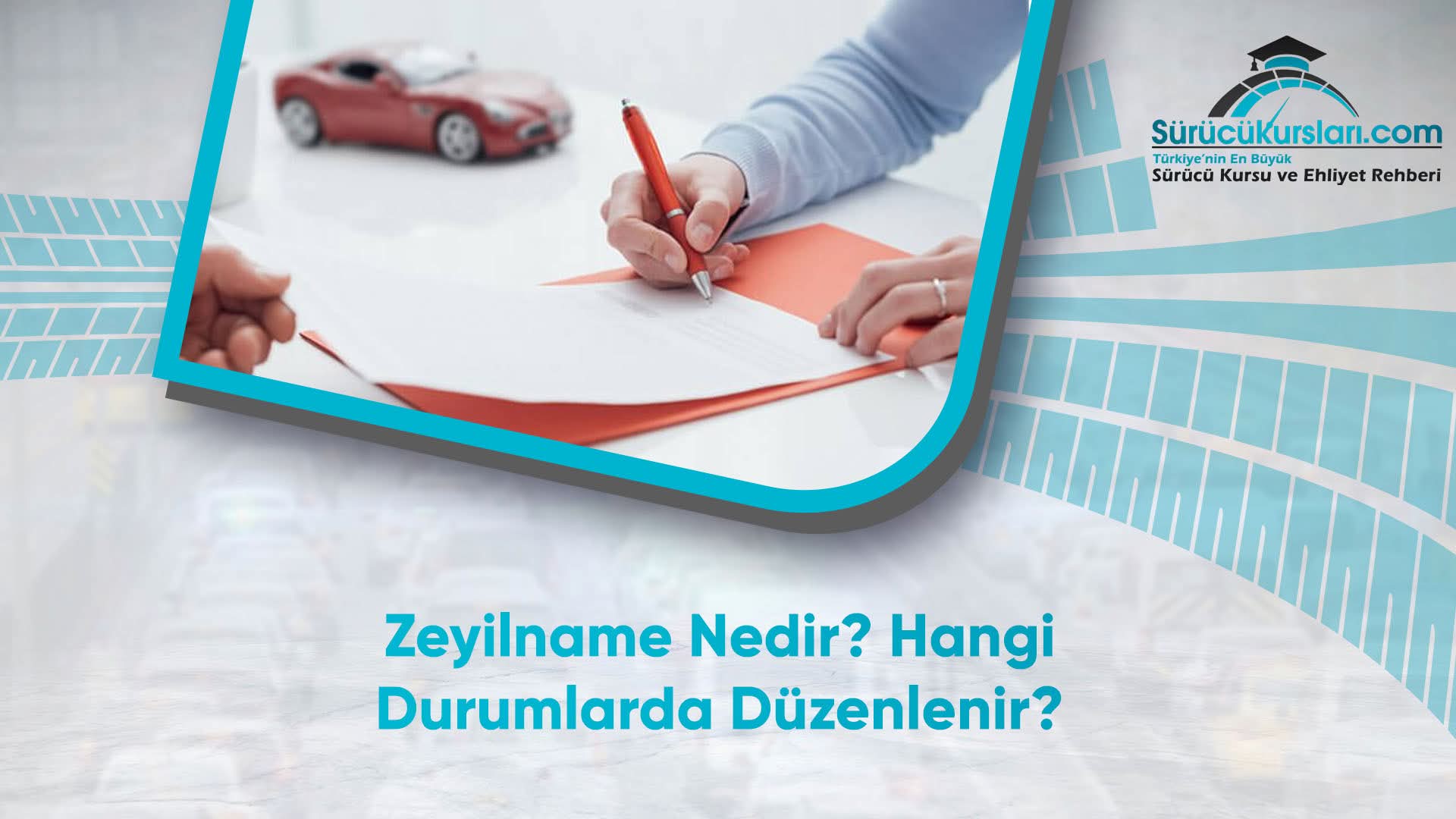 Zeyilname Nedir? Hangi Durumlarda Düzenlenir