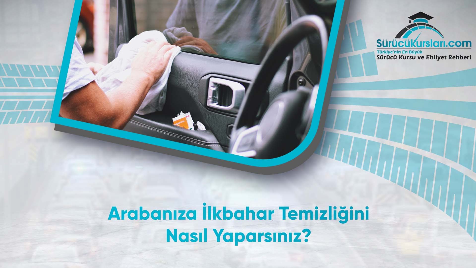 Arabanıza İlkbahar Temizliğini Nasıl Yaparsınız
