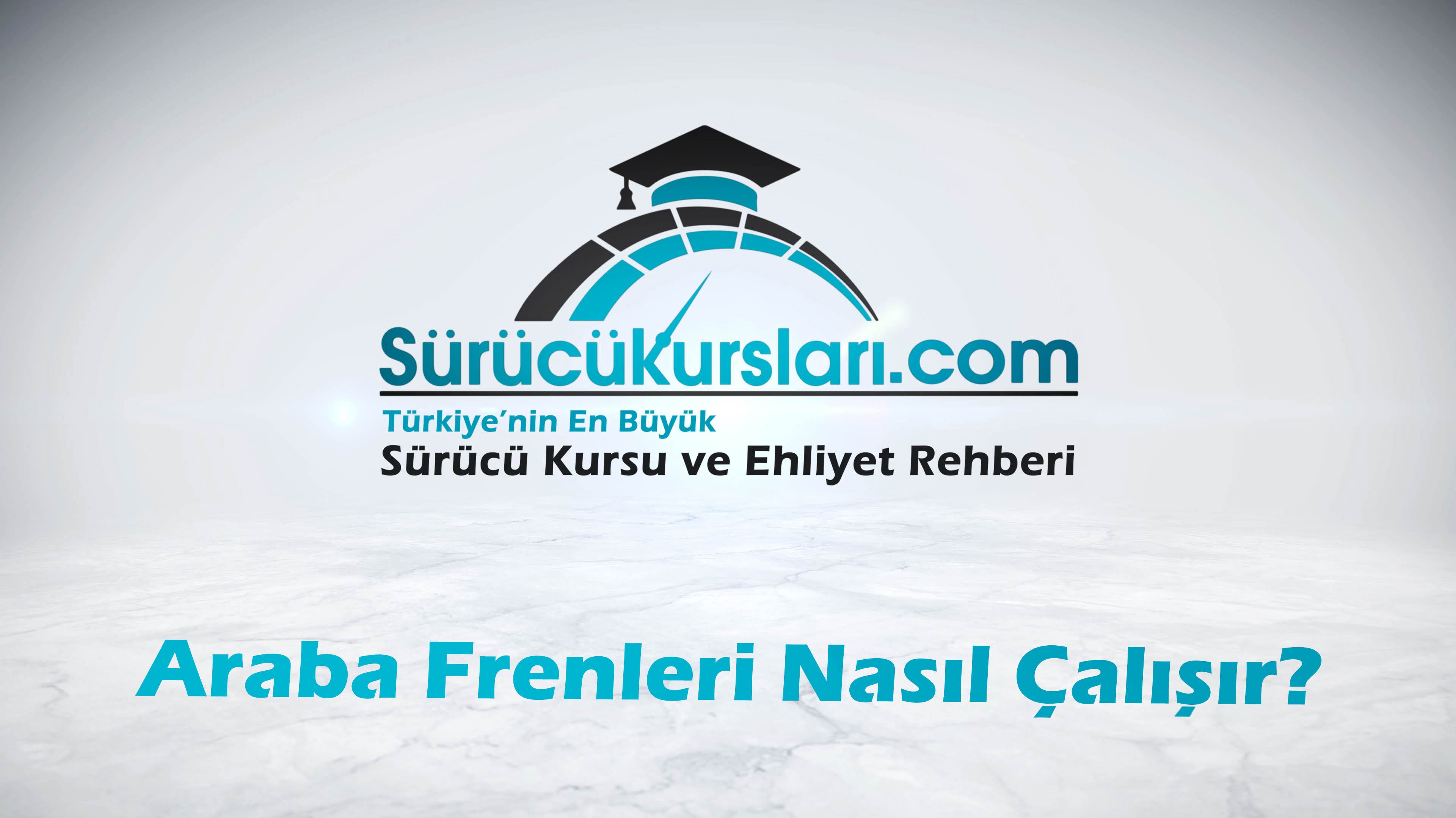 Araba Frenleri Nasıl Çalışır