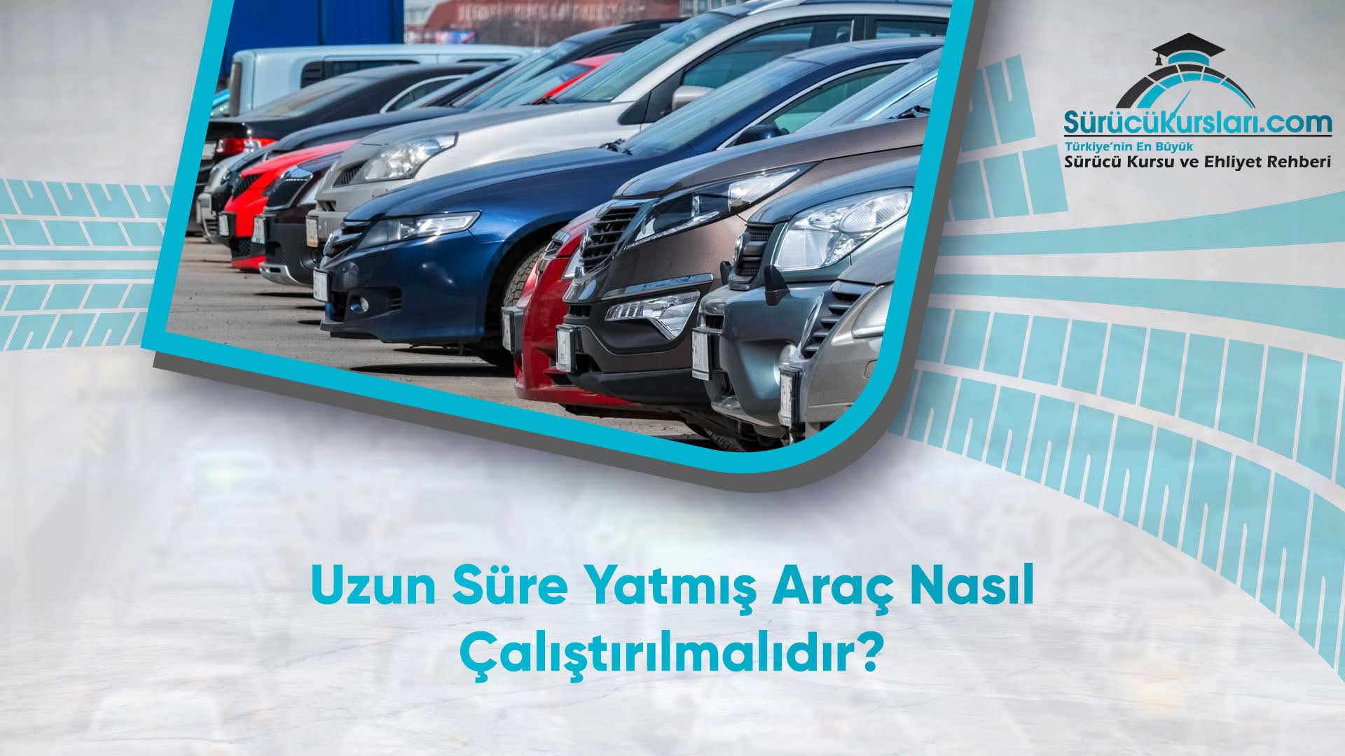 Uzun Süre Yatmış Araç Nasıl Çalıştırılmalıdır