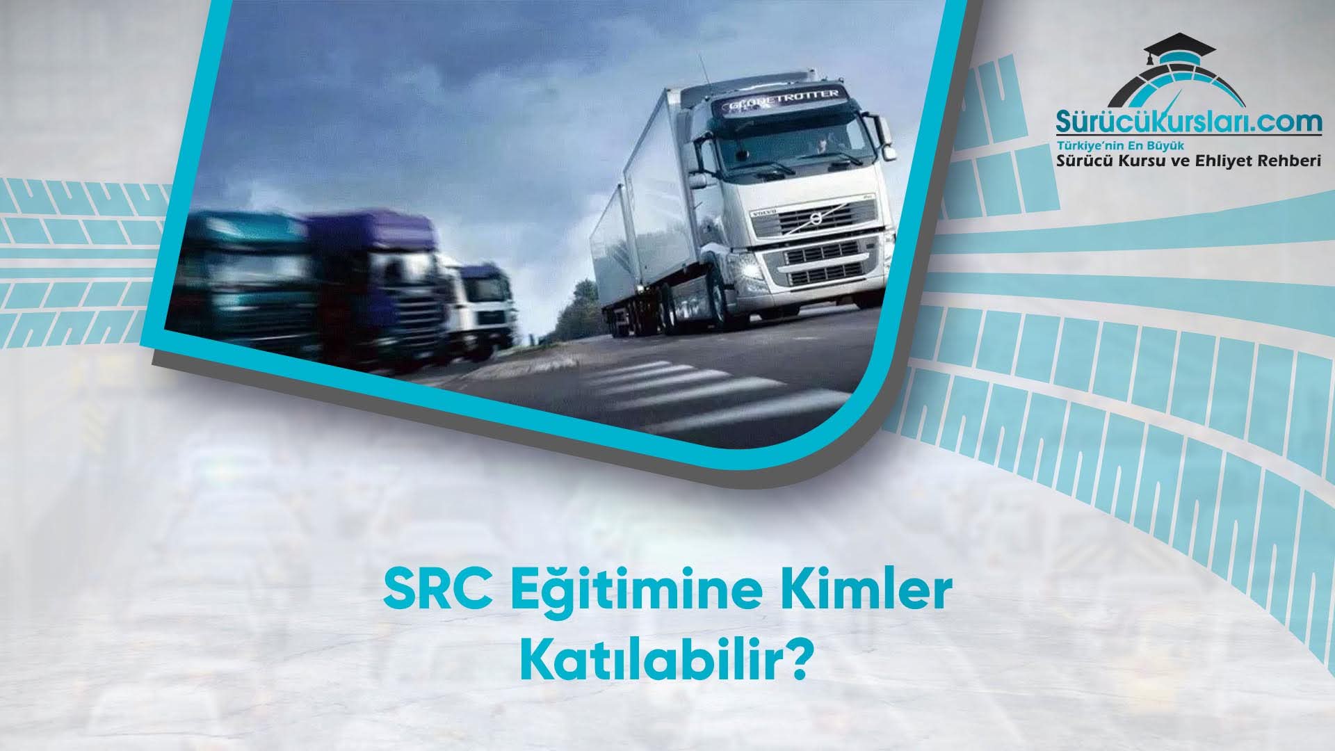 SRC Eğitimine Kimler Katılabilir