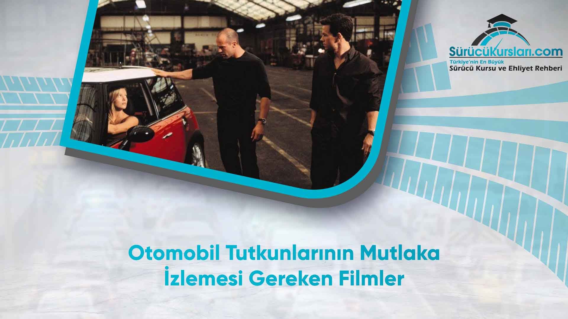 Otomobil Tutkunlarının Mutlaka İzlemesi Gereken Filmler