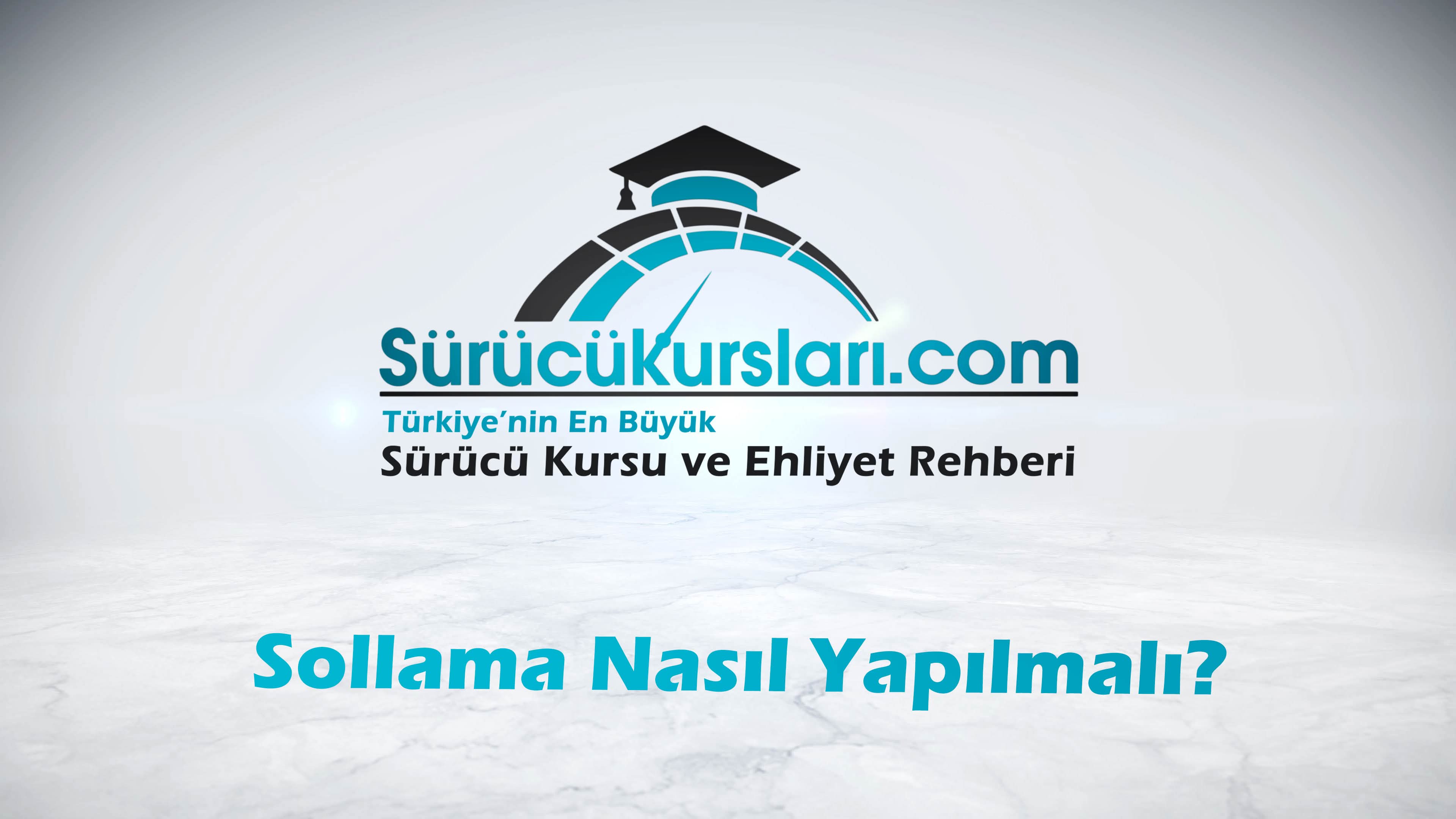 Sollama Nasıl Yapılmalı