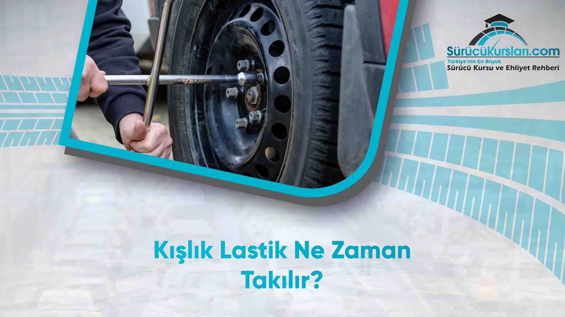 Kışlık Lastik Ne Zaman Takılır