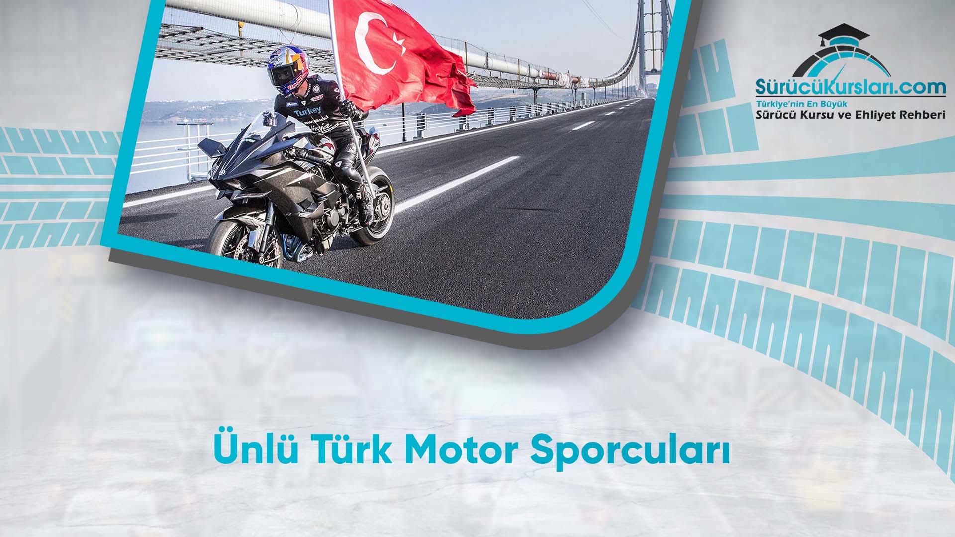 Ünlü Türk Motor Sporcuları
