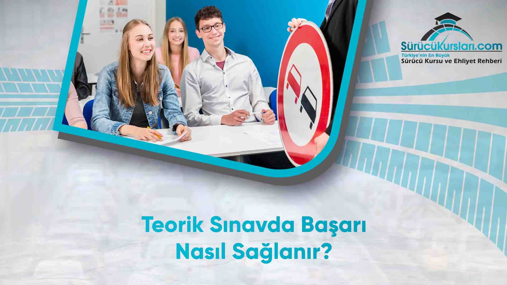 Teorik Sınavda Başarı Nasıl Sağlanır