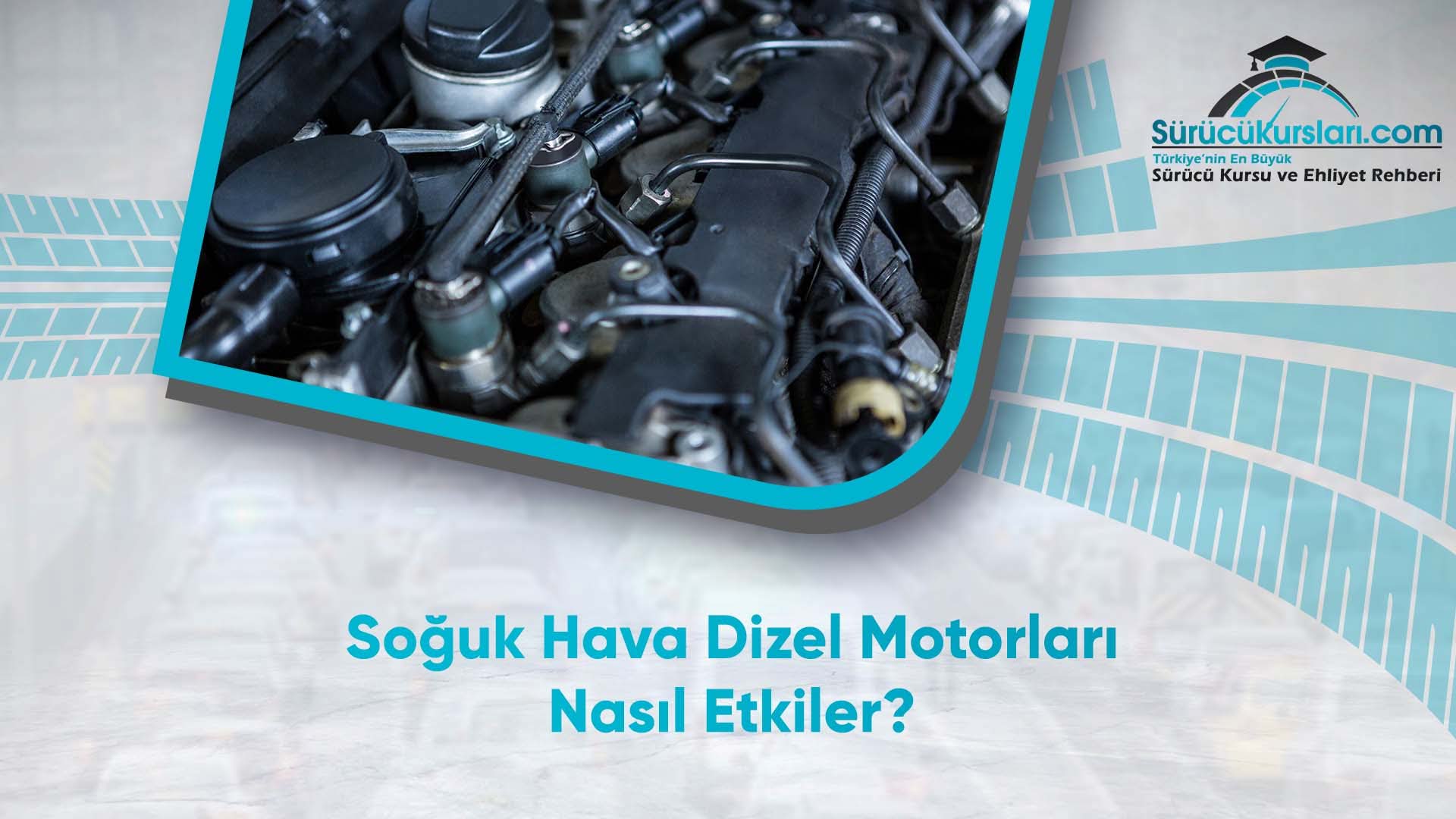 Soğuk Hava Dizel Motorları Nasıl Etkiler