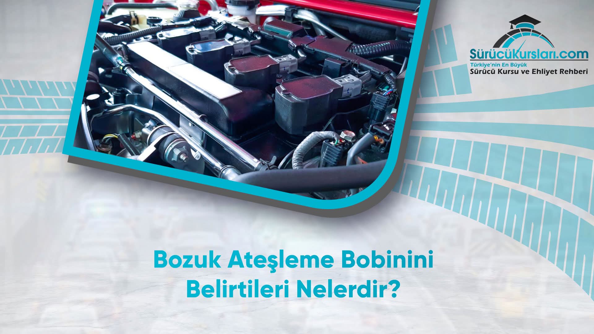 Bozuk Ateşleme Bobinini Belirtileri Nelerdir