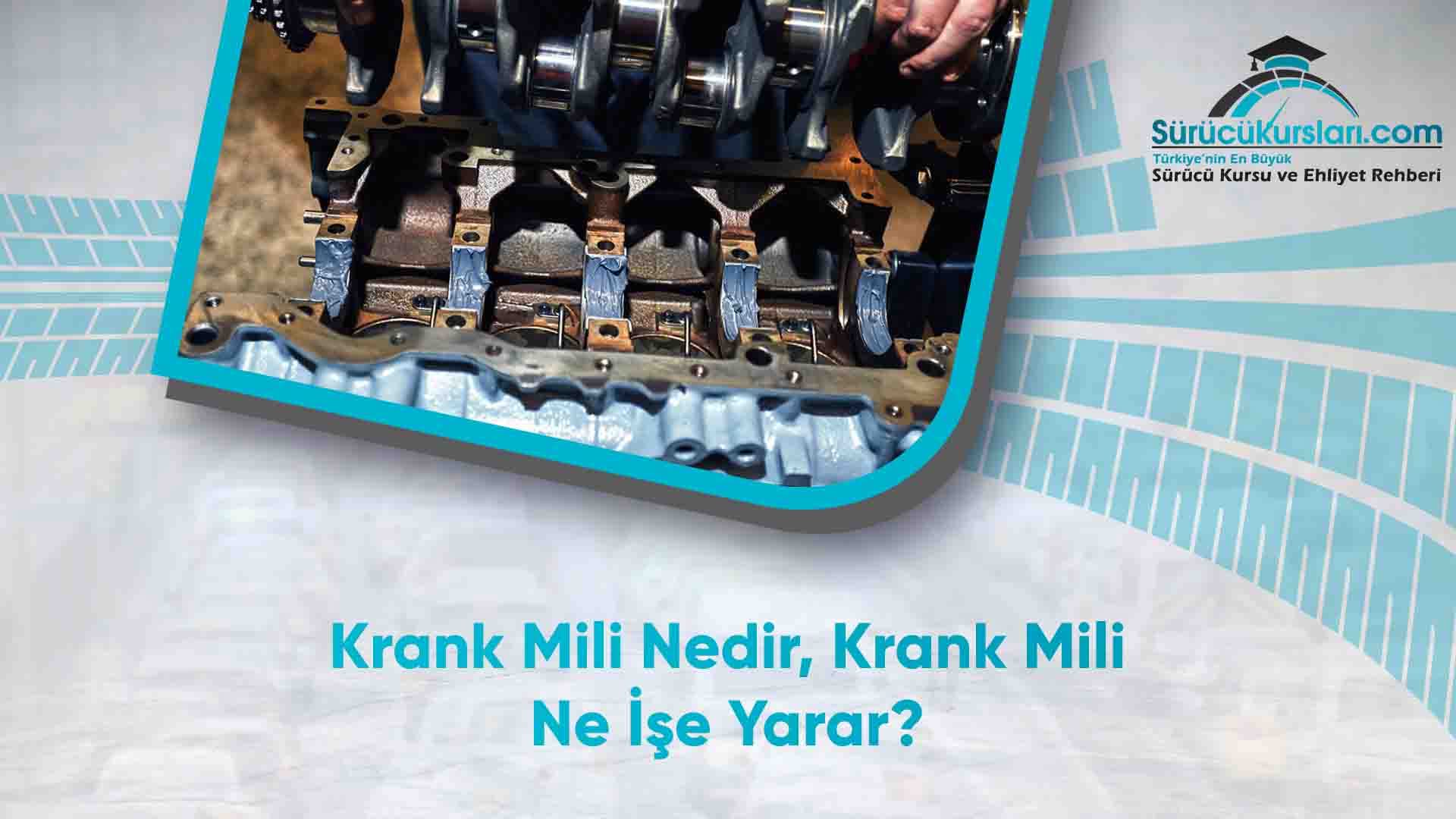 Krank Mili Nedir, Krank Mili Ne İşe Yarar