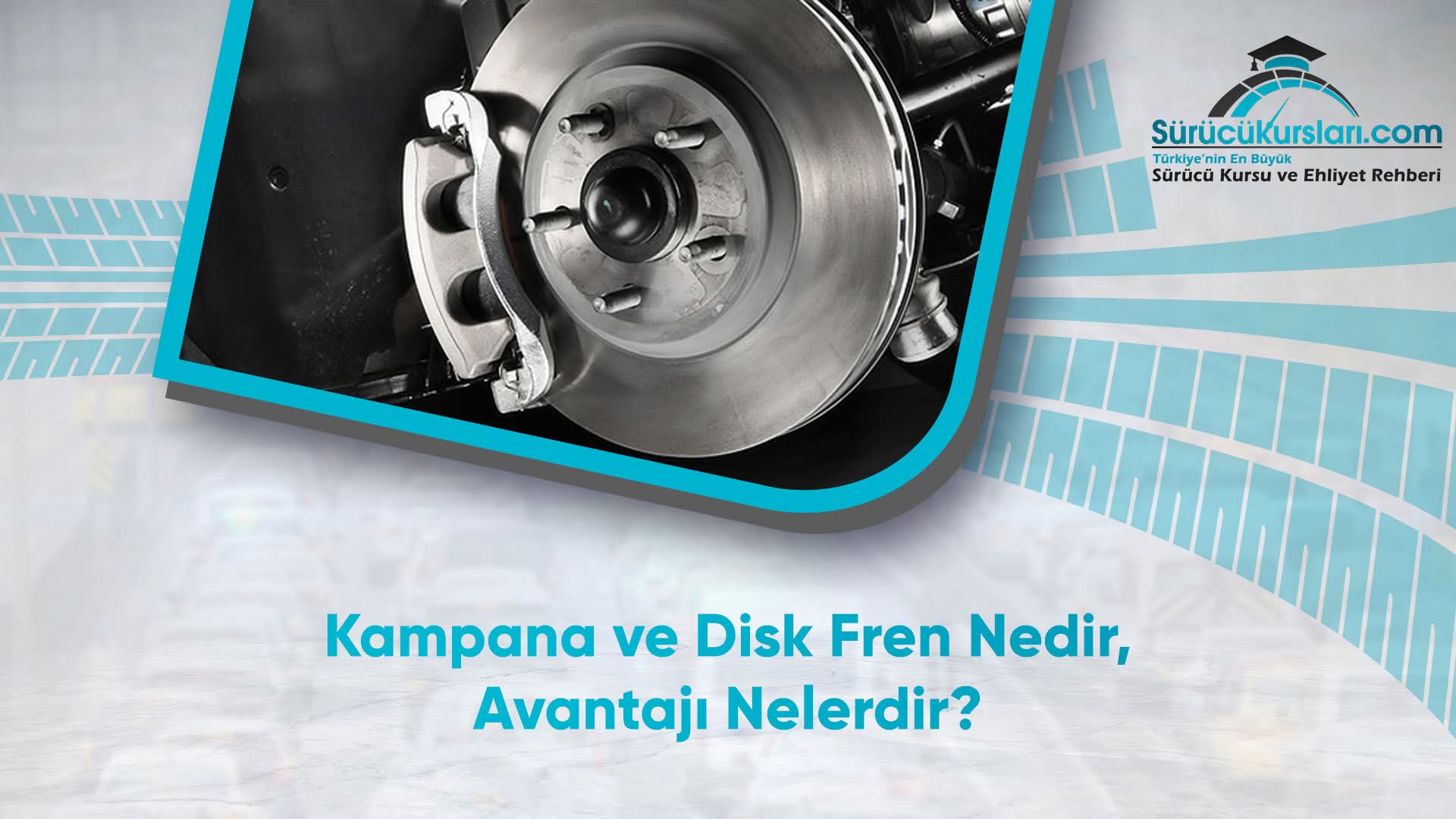 Kampana ve Disk Fren Nedir, Avantajı Nelerdir