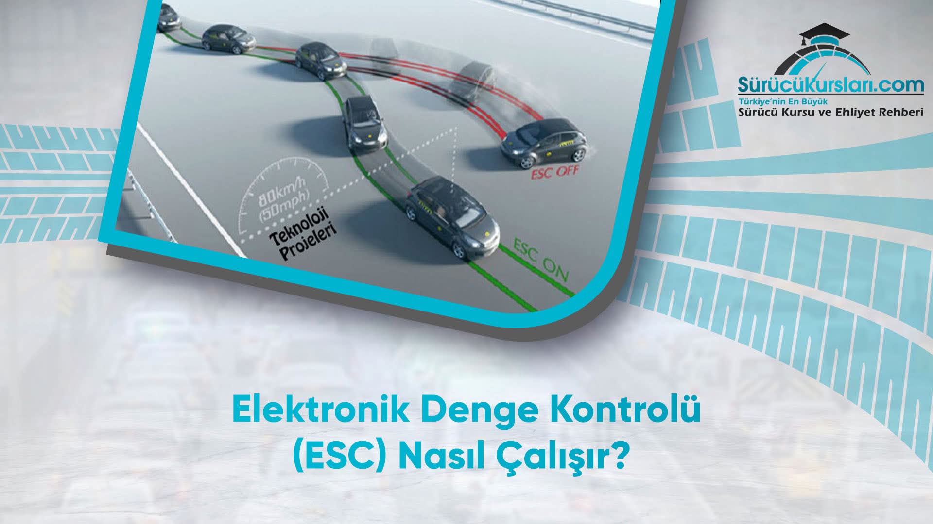 Elektronik Denge Kontrolü (ESC) Nasıl Çalışır