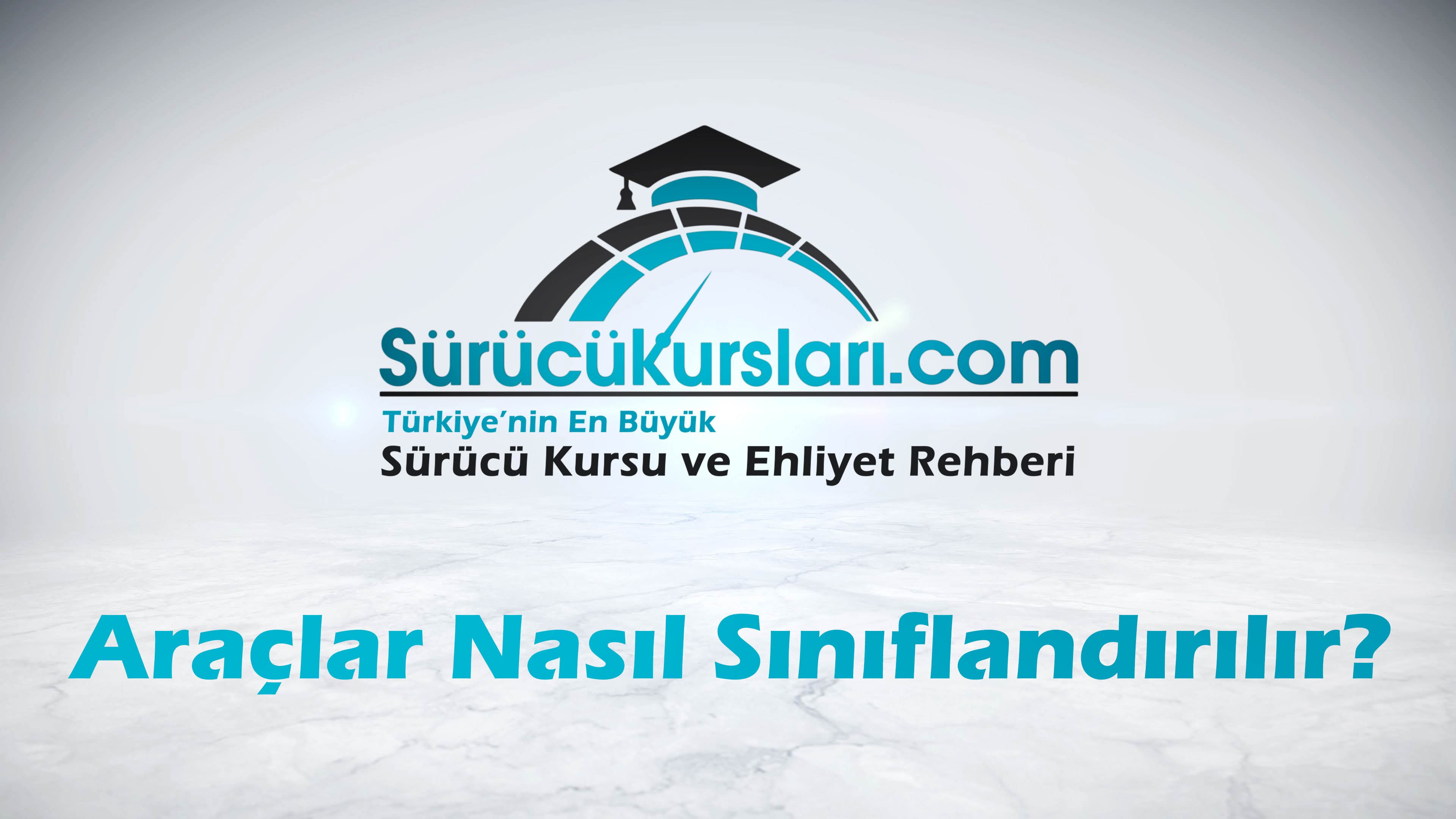 Araçlar Nasıl Sınıflandırılır